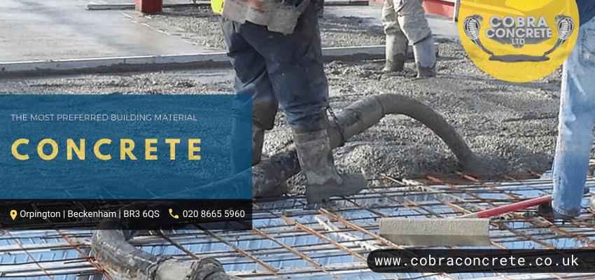 4 Reasons Why Concrete Is The Most Preferred Building Material